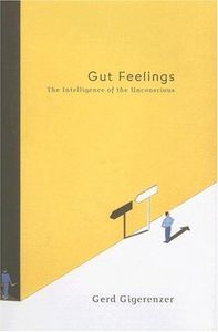 Cover of Gut Feelings: The Intelligence of the Unconscious